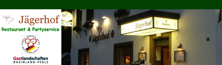 Jgerhof Restaurant & Partyservice